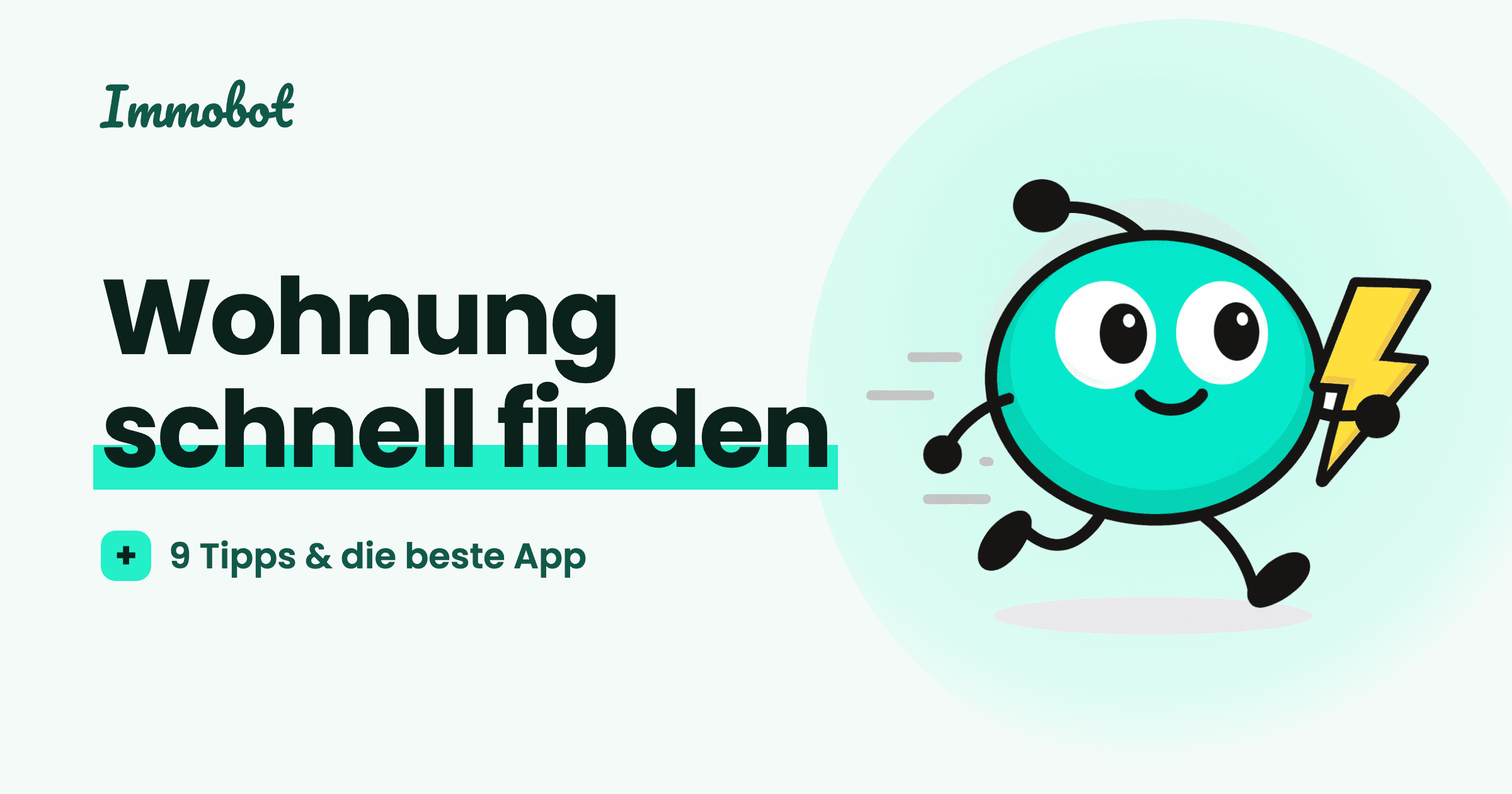 Schnell Wohnung finden: 9 Tipps und die beste App für die Wohnungssuche