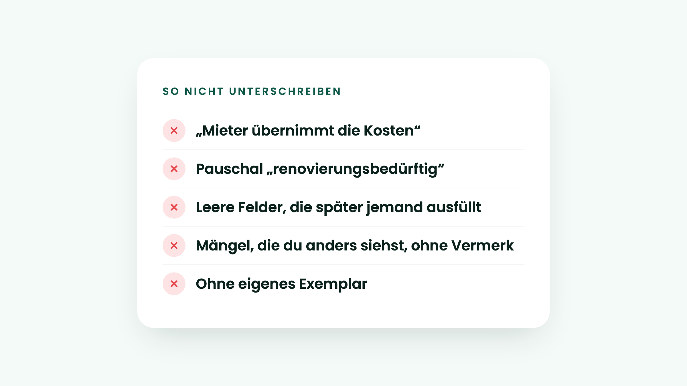 Nicht unterschreiben: Mieter übernimmt die Kosten, pauschal renovierungsbedürftig, leere Felder, Mängel ohne Vermerk, ohne eigenes Exemplar